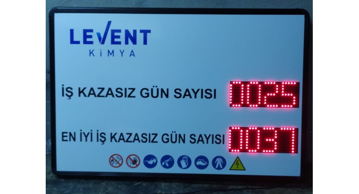 60X90 LED İŞ KAZASIZ GEÇEN GÜN PANOSU